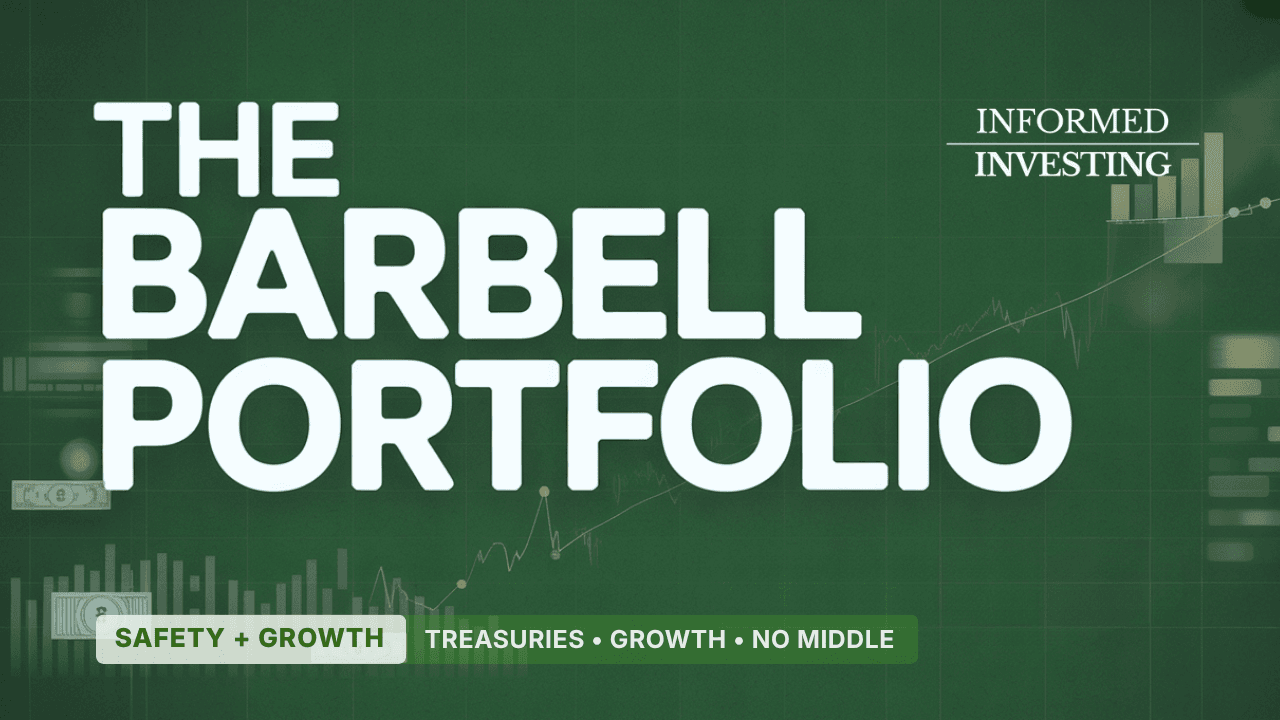 The Barbell Portfolio